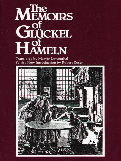 Title details for Memoirs of Gluckel of Hameln by Gluckel - Available